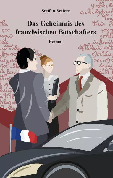 Cover: Das Geheimnis des französischen Botschafters