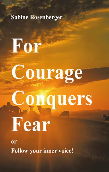 For Courage Conquers Fear</a>