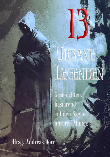 Cover: 13 Urbane Legenden