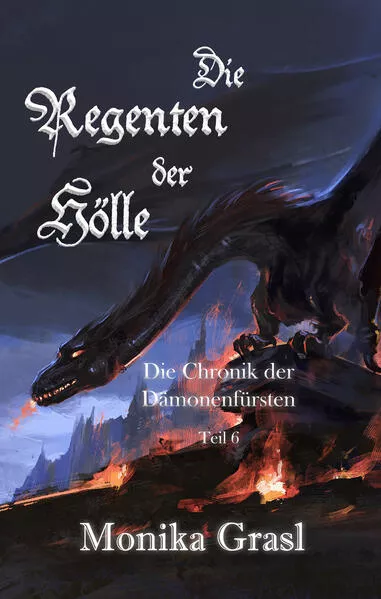Cover: Die Chronik der Dämonenfürsten