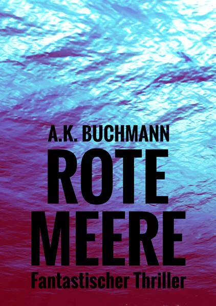 Rote Meere