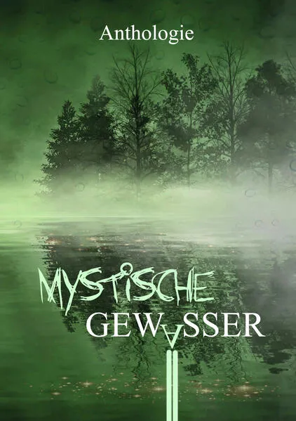 Mystische Gewässer