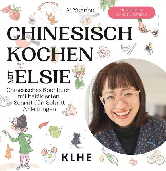Cover: Chinesisch kochen mit Elsie