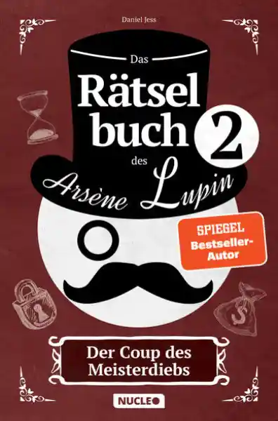 Cover: Das Rätselbuch des Arsène Lupin 2: Der Coup des Meisterdiebs