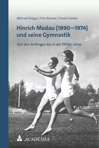 Cover: Hinrich Medau (1890-1974) und seine Gymnastik