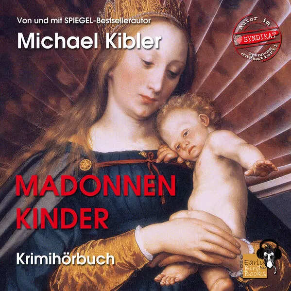 Madonnenkinder</a>