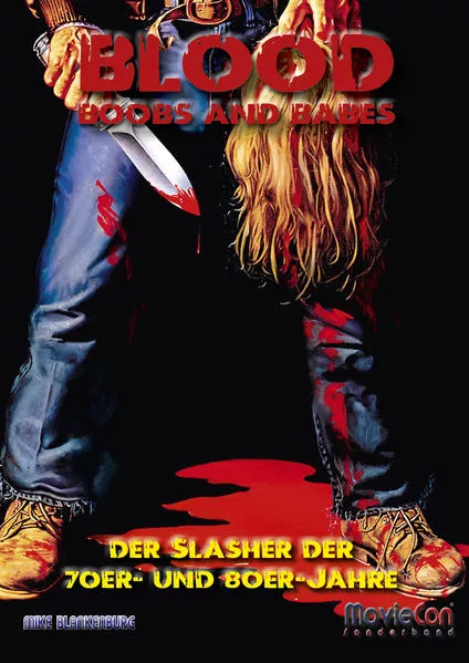 Cover: MovieCon Sonderband 12: Blood, Boobs and Babes – Der Slasher-Film