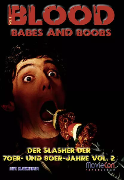 Cover: MovieCon Sonderband 16: Blood, Boobs and Babes – Der Slasher-Film Vol. 2