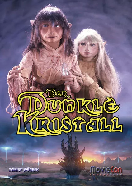 Cover: MovieCon Sonderband: Der Dunkle Kristall (Softcover)