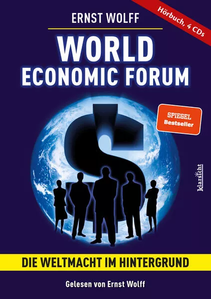 World Economic Forum - Die Weltmacht im Hintergrund</a>