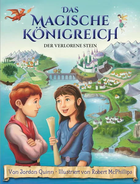 Cover: Das magische Königreich, Bd. 1: Der verlorene Stein - Erstlesebuch mit Illustrationen ab 7 Jahren