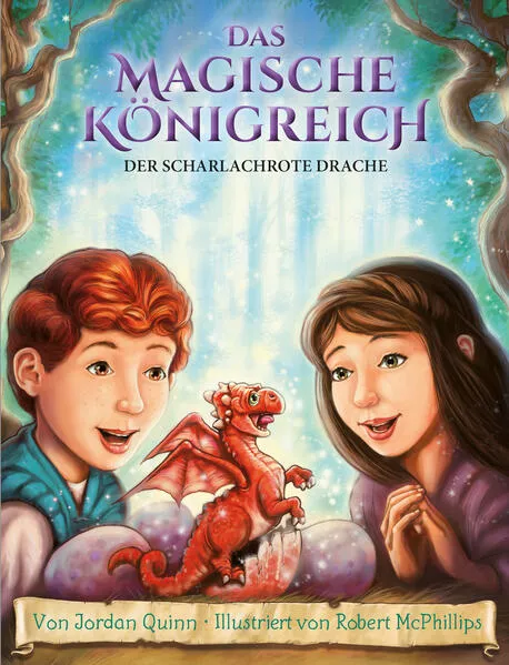 Cover: Das magische Königreich, Bd. 2: Der scharlachrote Drache