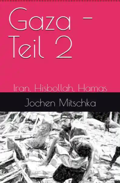 Gaza - Teil 2