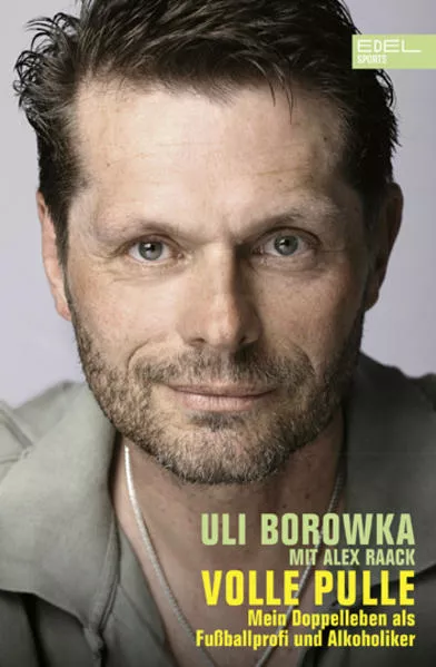 Uli Borowka: Volle Pulle</a>