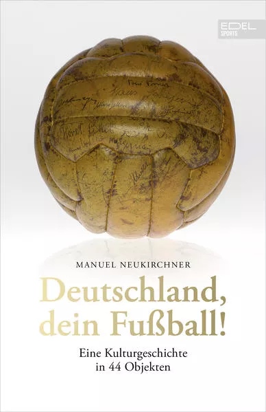Cover: Deutschland, dein Fußball!