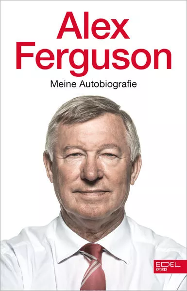 Cover: Alex Ferguson: Meine Autobiografie