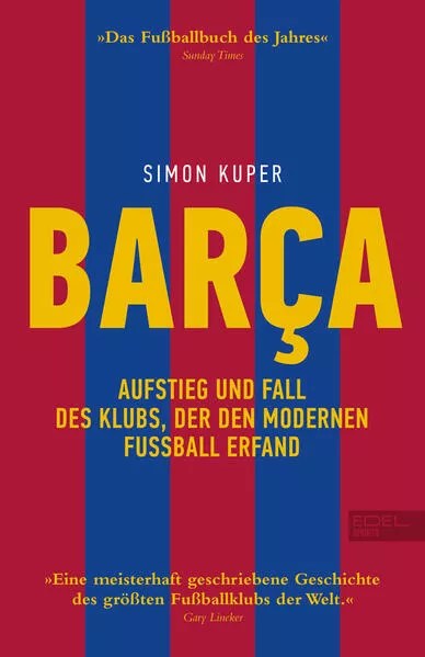 Cover: Barca. Aufstieg und Fall des Klubs, der den modernen Fußball erfand