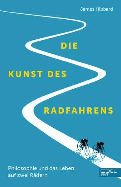 Cover: Die Kunst des Radfahrens