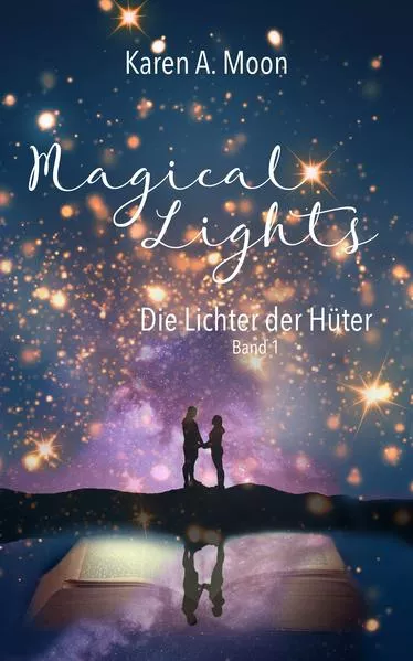 Cover: Magical Lights: Die Lichter der Hüter