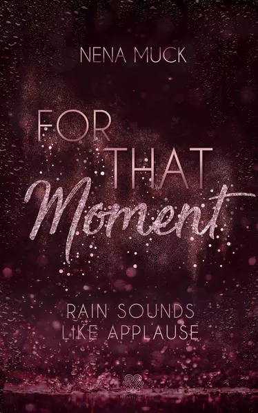 Cover: For That Moment (Band 2)