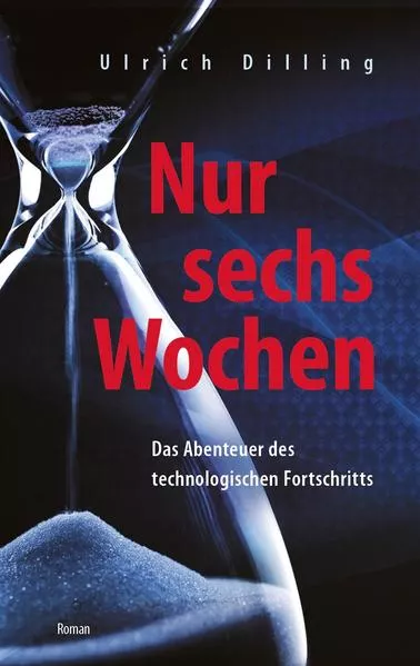 Cover: Nur sechs Wochen