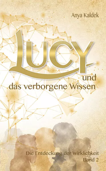 Cover: Lucy und das verborgene Wissen
