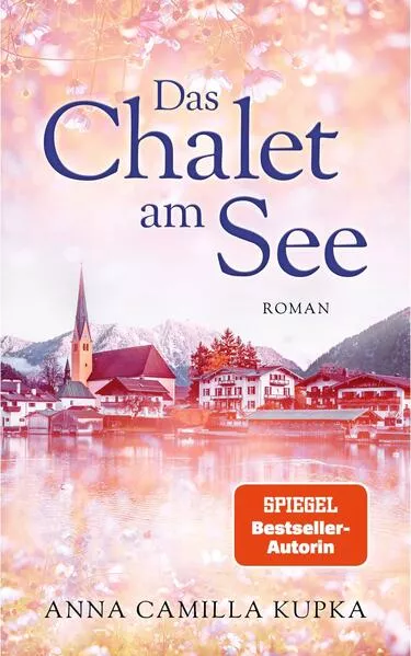 Cover: Das Chalet am See