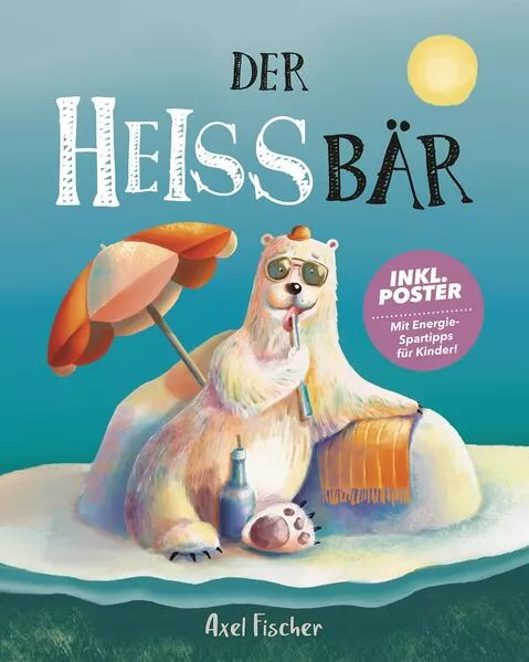 Cover: Der HEISSbär