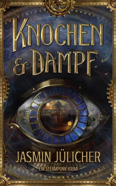 Cover: Knochen & Dampf