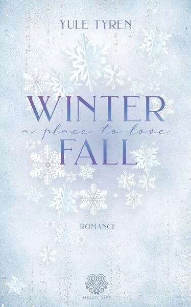 Winterfall - A Place to love (Romance Einzelband)</a>