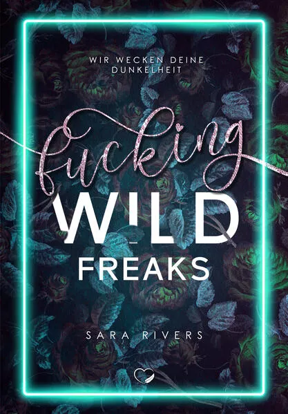 Cover: Fucking Wild Freaks