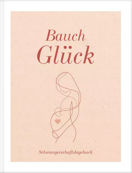 Cover: Bauch Glück