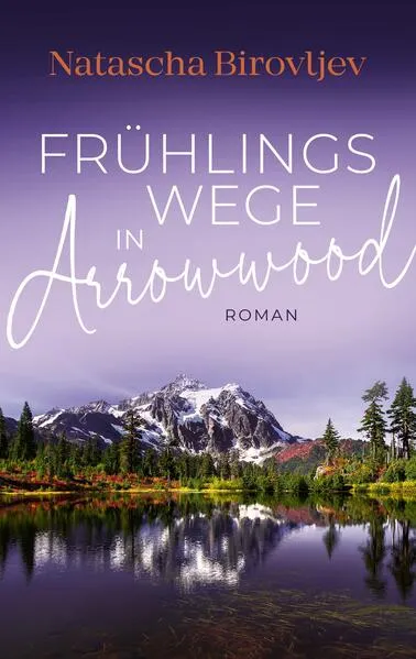 Cover: Frühlingswege in Arrowwood