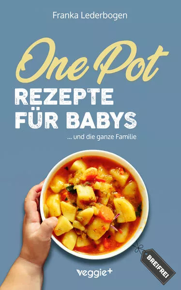 Cover: One-Pot-Rezepte für Babys