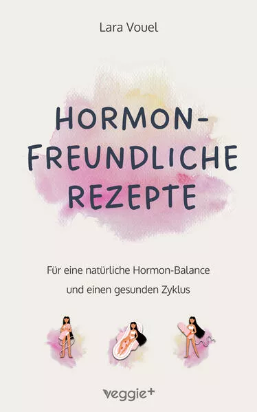 Hormonfreundliche Rezepte