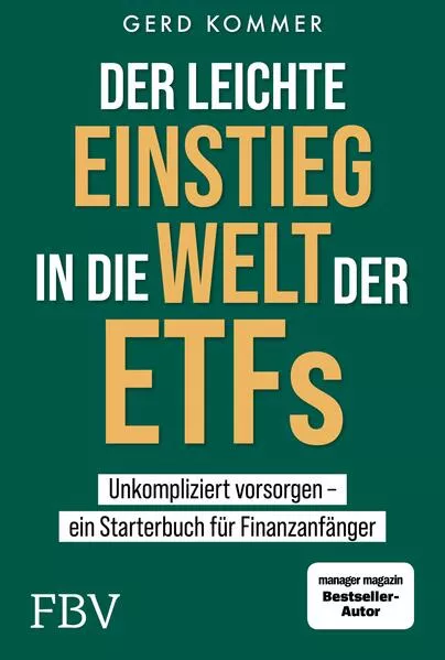 Cover: Der leichte Einstieg in die Welt der ETFs