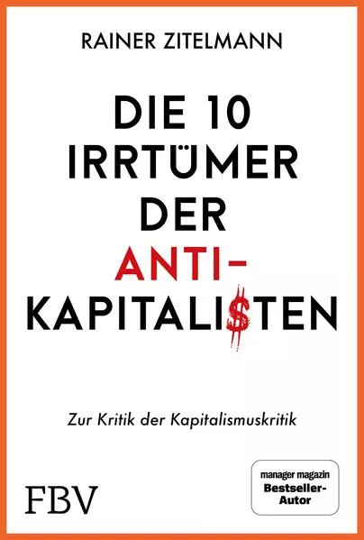 Die 10 Irrtümer der Antikapitalisten</a>