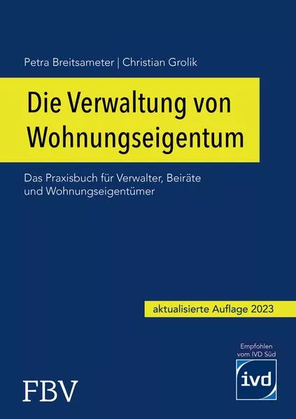 Cover: Die Verwaltung von Wohnungseigentum