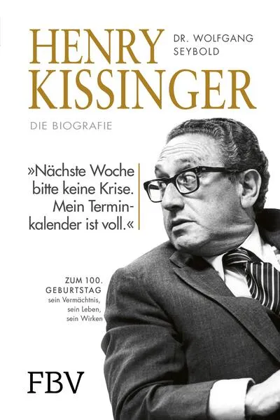 Cover: Henry Kissinger – Die Biografie