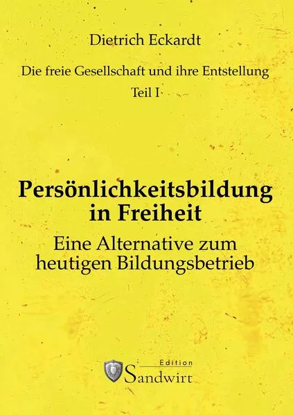 Persönlichkeitsbildung in Freiheit