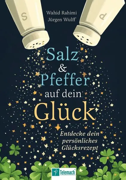 Salz und Pfeffer auf dein Glück