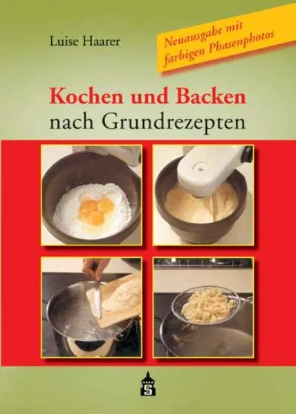 Cover: Kochen und Backen nach Grundrezepten