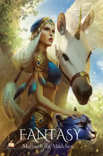 Fantasy – Malbuch für Mädchen ab 10 Jahren mit 50 handgezeichneten Ausmalmotiven