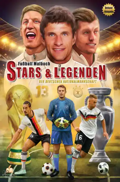 Fußball-Malbuch STARS & LEGENDEN der deutschen Nationalmannschaft mit über 60 Motiven zum Ausmalen und Steckbriefen zu jedem Spieler