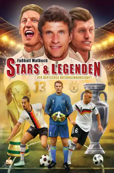 Fußball-Malbuch STARS & LEGENDEN der deutschen Nationalmannschaft ab 6 Jahren mit 50 Motiven zum Ausmalen - ohne Spielersteckbrief