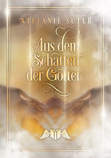 Aus dem Schatten der Götter