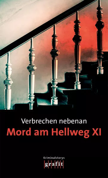 Cover: Verbrechen nebenan. Mord am Hellweg XI