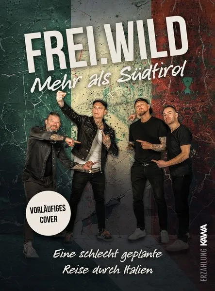 Frei.Wild | Mehr als Südtirol