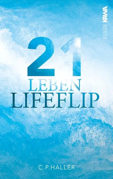 Lifeflip | 21 Leben