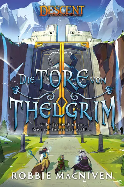Cover: Descent – Legenden der Finsternis: Die Tore von Thelgrim